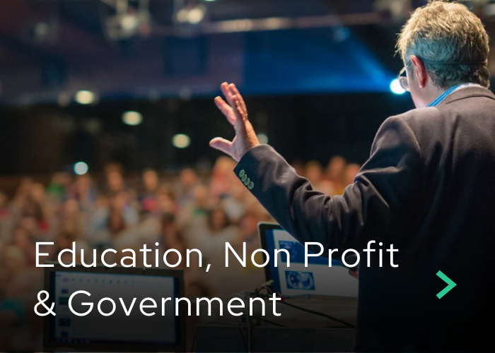 Education, Non Profit and Government